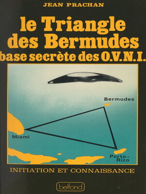 cover image of Le triangle des Bermudes, base secrète des OVNI